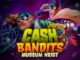 Cash Bandits Museum Heist new game at Ozwin Casino Play Now
